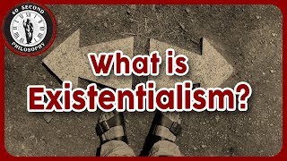 60SPH What is Existentialism [upl. by Ellita]