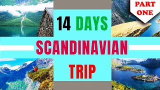 14 DAYS SCANDINAVIAN TRAVEL GUIDE VIDEO DENMARK SWEDEN NORWAY FINLAND MUST VISIT PLACES PART 1 [upl. by Shanley667]