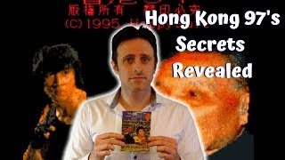 The complete history of Hong Kong 97  Ultra Healthy Video Game Nerd [upl. by Yale]