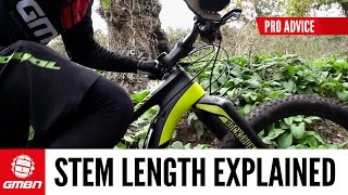 Stem Length Explained  Mountain Bike Fit [upl. by Giamo]