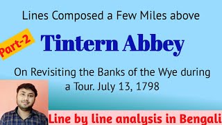 Tintern Abbey  by William Wordsworth Part2 Line by line analysis  summary WBSLST Lines 51112 [upl. by Nomead]