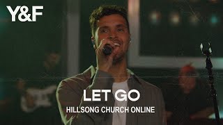 Let Go Church Online  Hillsong Young amp Free [upl. by Ishmul240]