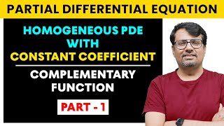 Partial Differential Equation  Homogeneous PDE  CF amp PI  Part I [upl. by Urbas]