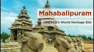 Mahabalipuram  UNESCO World Heritage Site [upl. by Studner]