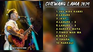 CHHEWANG LAMA NEW SONGS COLLECTION 2024  aesthetic999 [upl. by Kinimod591]