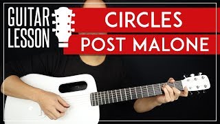 Circles Guitar Tutorial 🎸 Post Malone Guitar Lesson Chords  TAB [upl. by Ryley]