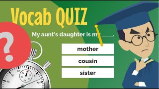 Test Your FAMILY Vocabulary  QUIZ [upl. by Darell]