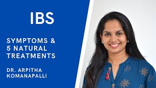 5 Natural Remedies for Irritable Bowel Syndrome IBS  Dr Arpitha Komanapalli [upl. by Namijneb]