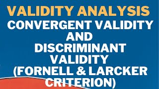 SmartPLS  Convergent Validity  Discriminant Validity Fornell and Larcker Criterion [upl. by Phyl]