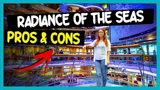 Royal Caribbean  Radiance Of The Seas  PROS amp CONS [upl. by Kingsbury]