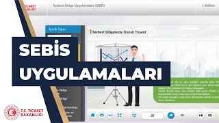 Serbest Bölge Uygulamaları SEBİS [upl. by Hareehahs]