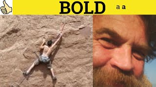 🔵 Bold Boldly Boldness  Bold Meaning  Boldly Examples  Bold Definition  Basic GRE Vocabulary [upl. by Adlin]