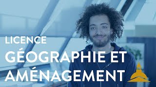 La licence Géographie et aménagement [upl. by Kliment]