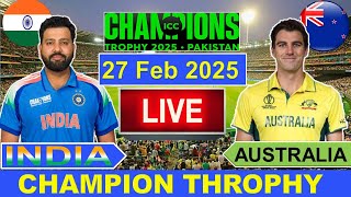 🔴LiveIndia vs Australia ICC Champion Trophy Live  IND vs AUS Live Cricket Match Today  Cricket [upl. by Aihsoem]