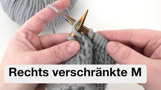 Masche rechts verschränkt stricken  M re verschr [upl. by Nodroj]