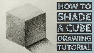 How to Shade a Cube  Pencil Shading Tutorial [upl. by Chon]