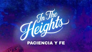 Paciencia y fe  Lyrics From In the heights movie [upl. by Hoopes]