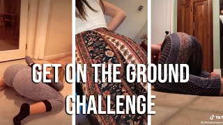 Get On The Ground Challenge  Top TikTok Videos Compilation 2020 1 [upl. by Larrisa118]