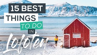 15 Best Things to do in Lofoten Norway [upl. by Nuzzi]