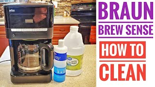 HOW TO CLEAN  DESCALE Braun Brewsense Drip Coffee Maker KF7000 BK CLEAN LIGHT ON amp Will not go out [upl. by Mcclenon447]