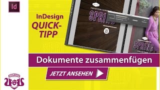 Mehrere Dokumente zusammenfügen  InDesign QUICKTIPP [upl. by Sirhc]