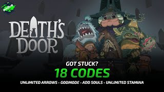 DEATH’S DOOR Cheats Add Souls Godmode Unlimited Arrows Increase Damage   Trainer by PLITCH [upl. by Bagger]