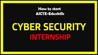 Cyber Security Internship AICTE  Eduskills [upl. by Alejna762]