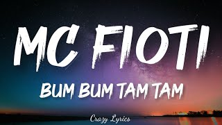 MC Fioti  Bum Bum Tam Tam KondZilla  Official Lyrics Video [upl. by Koloski440]