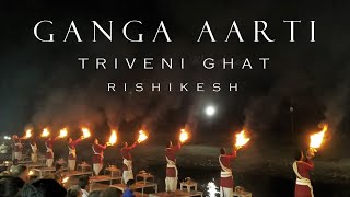 Ganga Aarti at Triveni Ghat Rishikesh Full Video amp Clear Audio 🇮🇳 [upl. by Furmark]