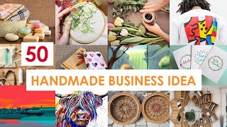 50 Handmade Business Ideas You Can Start At Home  Easy Handmade Products To Sell [upl. by Lawry]