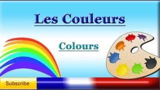 French Lesson 6  Learn French Colours  les couleurs  colors [upl. by Natye]