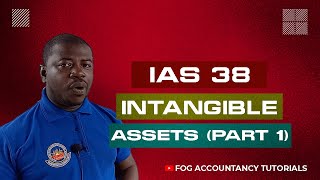 IAS 38  INTANGIBLE ASSETS PART 1 [upl. by Nannaihr]