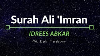 Surah Ali ‘Imran  Idrees Abkar  English Translation [upl. by Mohammed]