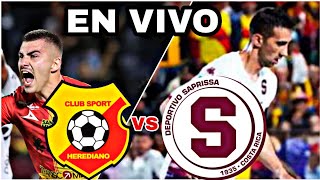 HEREDIANO VS SAPRISSA EN VIVO HOY VER PARTIDO DE LA LIGA DE COSTA RICA [upl. by Airtap]