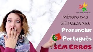 Pronunciar Português SEM ERROS [upl. by Ettenad174]