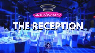 Wedding Planning 101  The Reception [upl. by Neeron447]