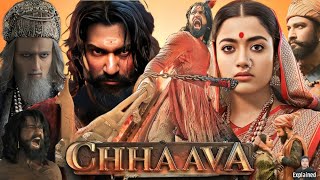 Chhaava Full Movie Hindi  Vicky Kaushal  Rashmika Mandanna  Akshaye Khanna  HD Facts and Review [upl. by Anivle]