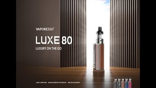 Vaporesso LUXE 80  LUXE 80S Pod Mod kits review  DTL  RDL  Superb flavour  Luxury on the go [upl. by Antin]