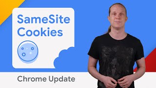 SameSite Cookies  Chrome Update [upl. by Zeiler192]