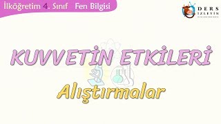 KUVVETİN ETKİLERİALIŞTIRMALAR [upl. by Roti]