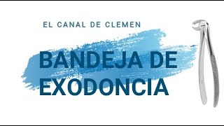 Bandeja de Exodoncia🔧🦷  Instrumental Dental [upl. by Enomis]