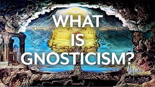 Gnosticism and the Early Church [upl. by Enilrad398]