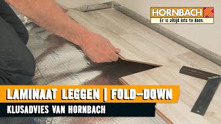 Laminaat leggen met HORNBACH Legsysteem Folddown [upl. by Boorer]