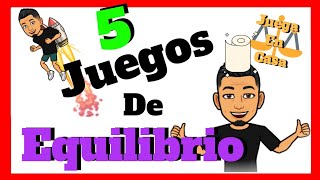 5 Juegos de EQUILIBRIO🤸‍♂️ ESTÁTICO y DINÁMICO para NIÑOS Y NIÑAS👦👧 [upl. by Kopple]