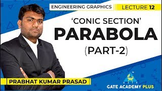 Engineering Graphics  Parabola  Part 2 Lecture 12 [upl. by Ennair]