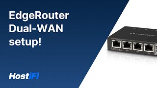 UISP  EdgeRouter DualWAN Setup [upl. by Eelra]