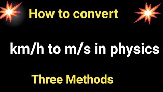 How to convert kmh to ms in physics [upl. by Anerb]