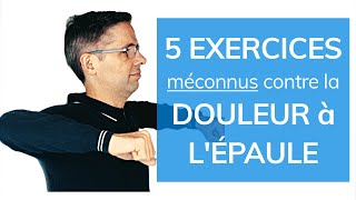 Douleur à l épaule  5 exercices méconnus [upl. by Lemor]