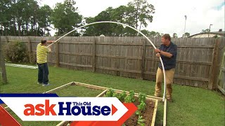 How to Build a HighTunnel Greenhouse  Ask This Old House [upl. by Ginni]