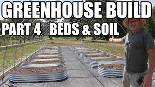 Greenhouse build part 4 of 6  beds and soil  what were using [upl. by Claretta]